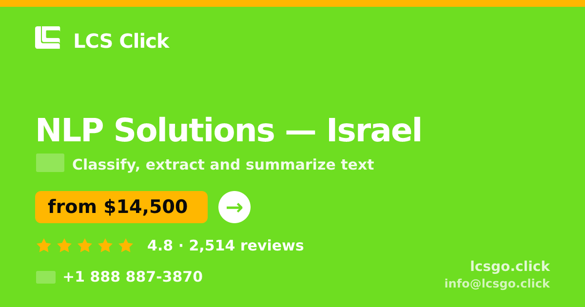NLP Solutions in Haifa — from $13,500, rated 4.5/5 by 660 clients. LCS Click.