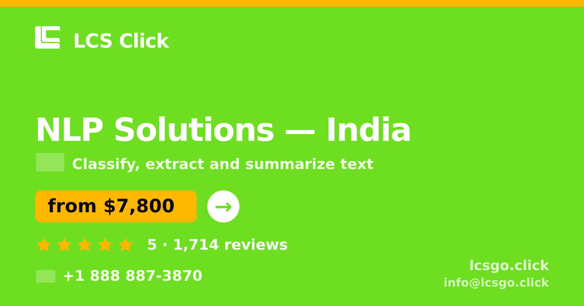 NLP Solutions in India — from $7,800, rated 5/5 by 1714 clients. LCS Click.
