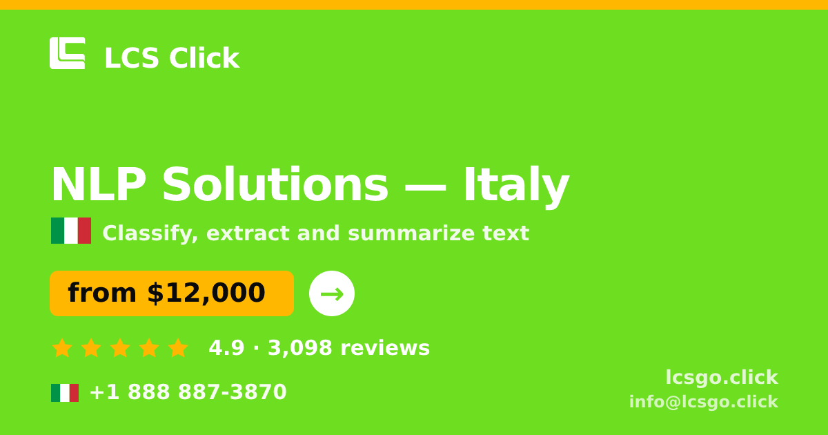 NLP Solutions in Italy — from $12,000, rated 4.9/5 by 3098 clients. LCS Click.
