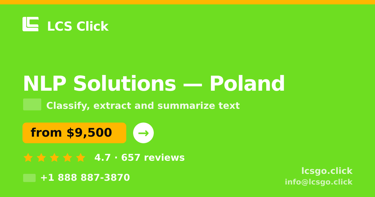 NLP Solutions in Poland — from $9,500, rated 4.7/5 by 657 clients. LCS Click.
