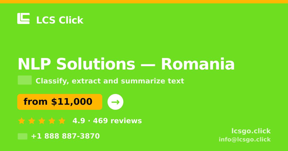 NLP Solutions in Romania — from $11,000, rated 4.9/5 by 469 clients. LCS Click.
