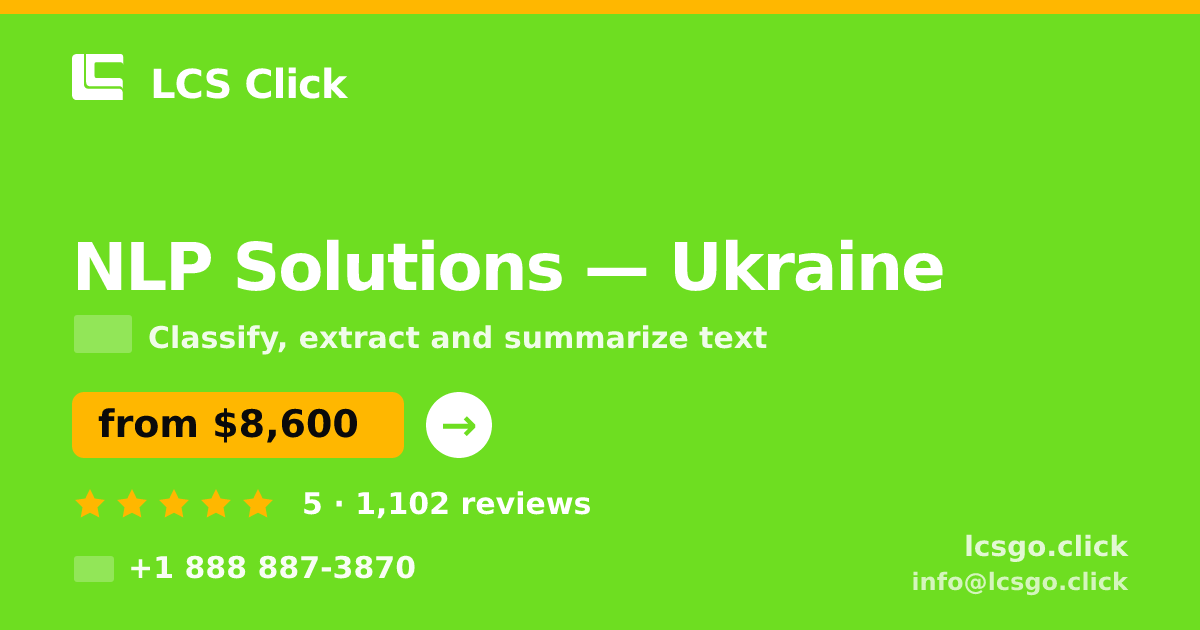 NLP Solutions in Ukraine — from $8,600, rated 5/5 by 1102 clients. LCS Click.