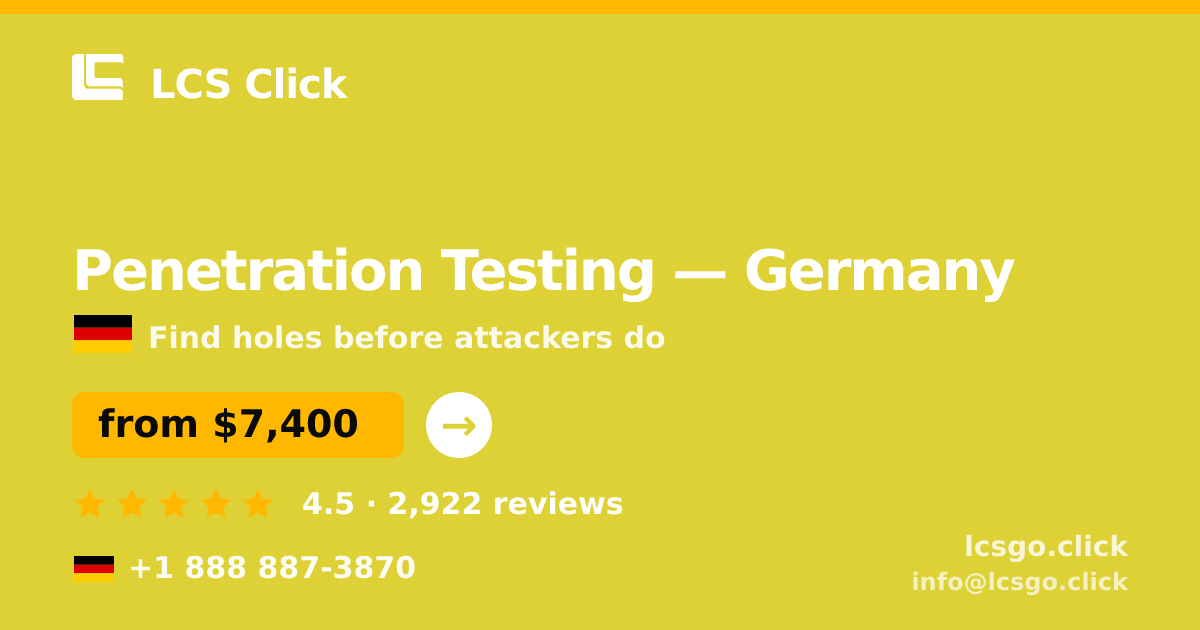 Penetration Testing in Munich — from $10,500, rated 4.7/5 by 1877 clients. LCS Click.