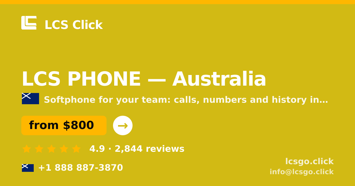 LCS PHONE in Australia — from $800/mo, rated 4.9/5 by 2844 clients. LCS Click.
