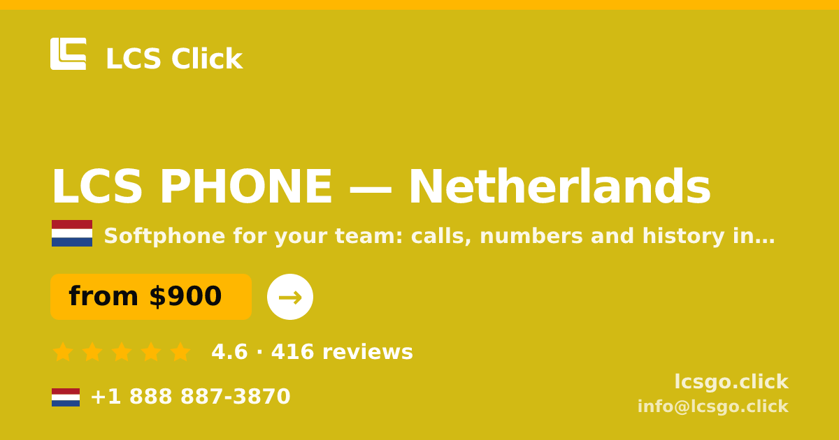 LCS PHONE in Amsterdam — from $1,200/mo, rated 4.6/5 by 2728 clients. LCS Click.