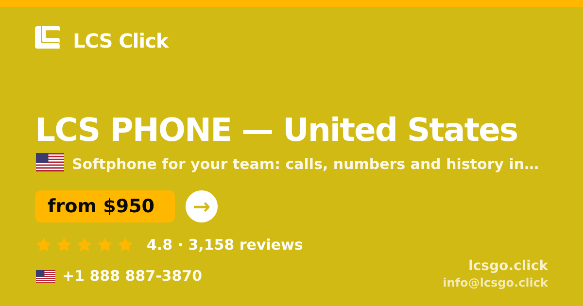 LCS PHONE in United States — from $950/mo, rated 4.8/5 by 3158 clients. LCS Click.