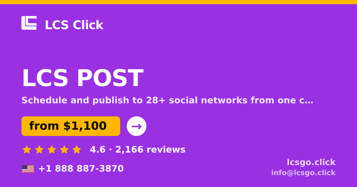 LCS POST in the USA — from $1,100/mo, rated 4.6/5 by 2166 clients. LCS Click.