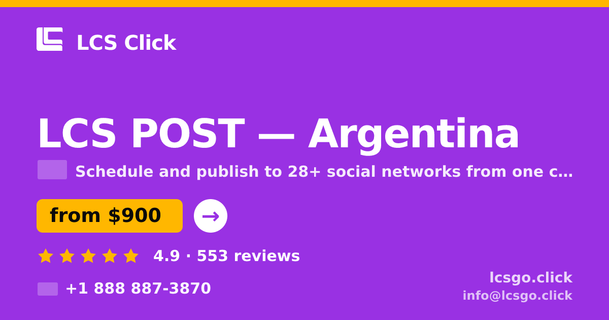 LCS POST in Argentina — from $900/mo, rated 4.9/5 by 553 clients. LCS Click.