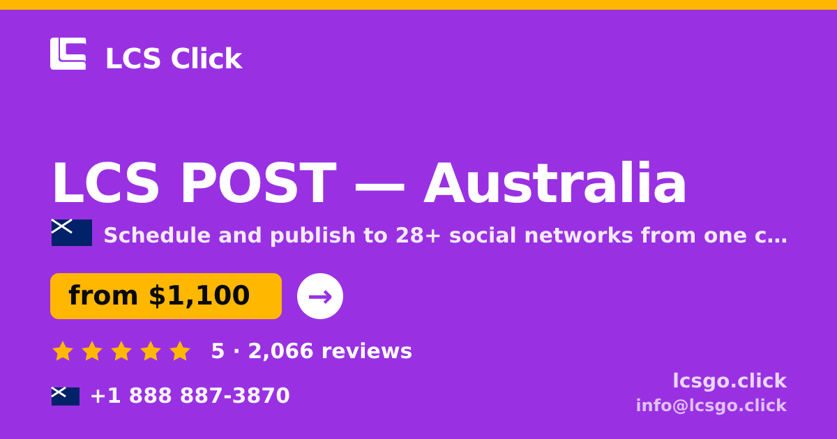 LCS POST in Australia — from $1,100/mo, rated 5/5 by 2066 clients. LCS Click.