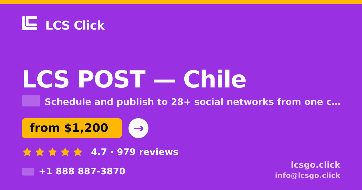LCS POST in Chile — from $1,200/mo, rated 4.7/5 by 979 clients. LCS Click.