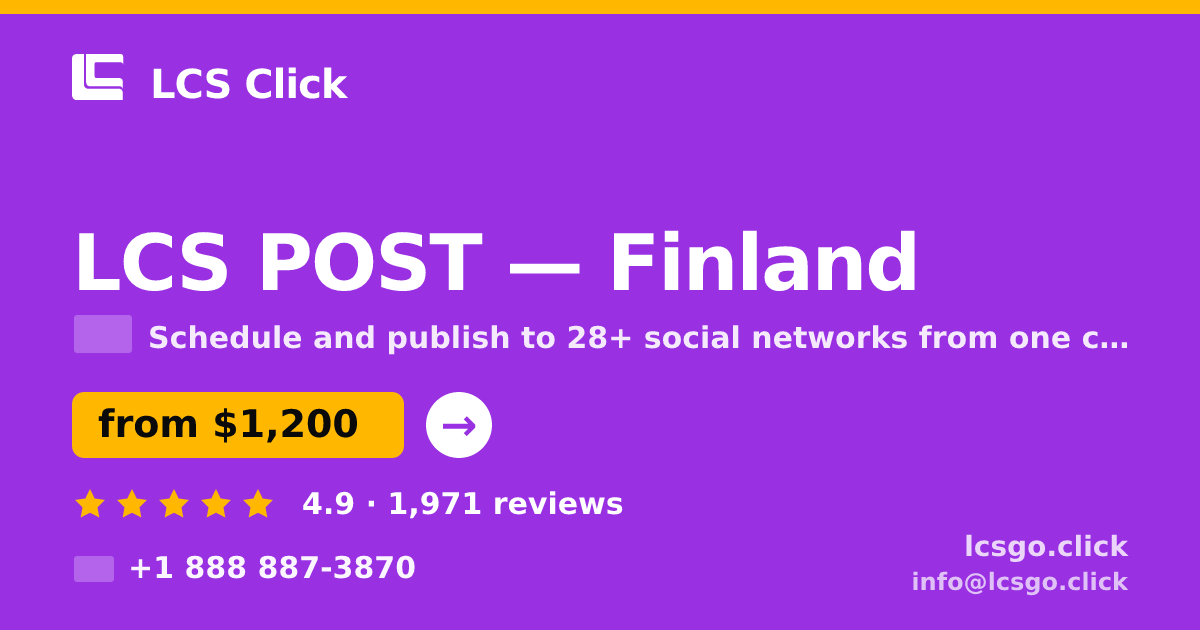 LCS POST in Finland — from $1,200/mo, rated 4.9/5 by 1971 clients. LCS Click.