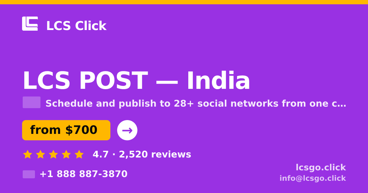 LCS POST in India — from $700/mo, rated 4.7/5 by 2520 clients. LCS Click.