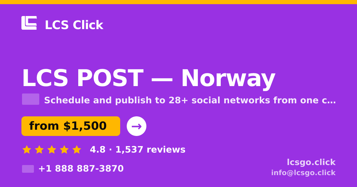 LCS POST in Norway — from $1,500/mo, rated 4.8/5 by 1537 clients. LCS Click.