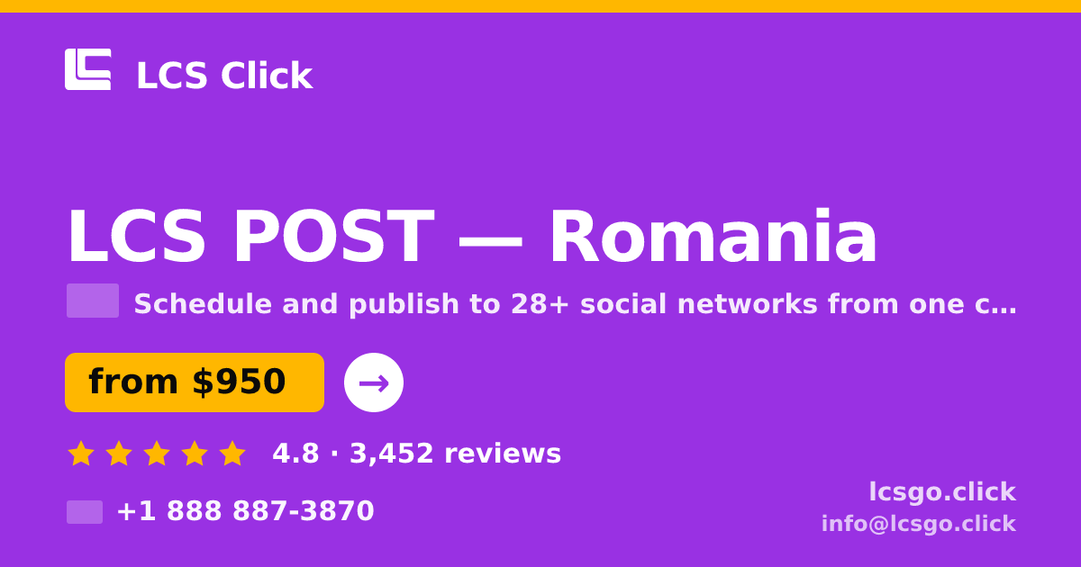 LCS POST in Romania — from $950/mo, rated 4.8/5 by 3452 clients. LCS Click.