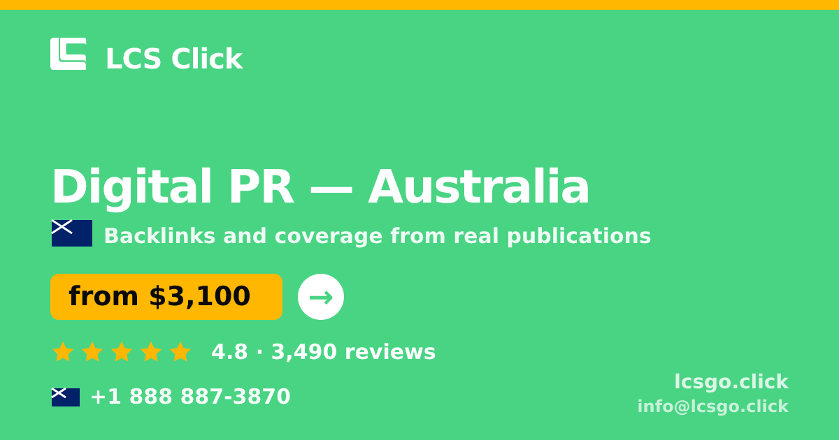 Digital PR in Australia — from $3,100/mo, rated 4.8/5 by 3490 clients. LCS Click.