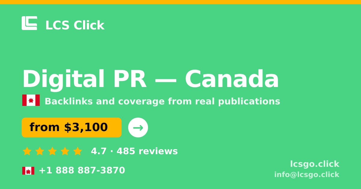 Digital PR in Vancouver — from $2,400/mo, rated 5/5 by 572 clients. LCS Click.