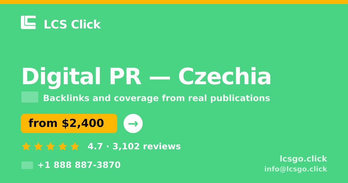 Digital PR in Czechia — from $2,400/mo, rated 4.7/5 by 3102 clients. LCS Click.
