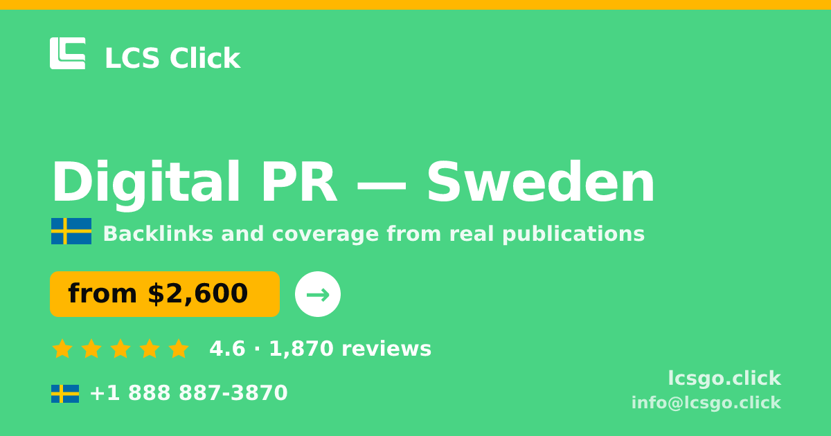 Digital PR in Malmö — from $2,900/mo, rated 4.6/5 by 1324 clients. LCS Click.