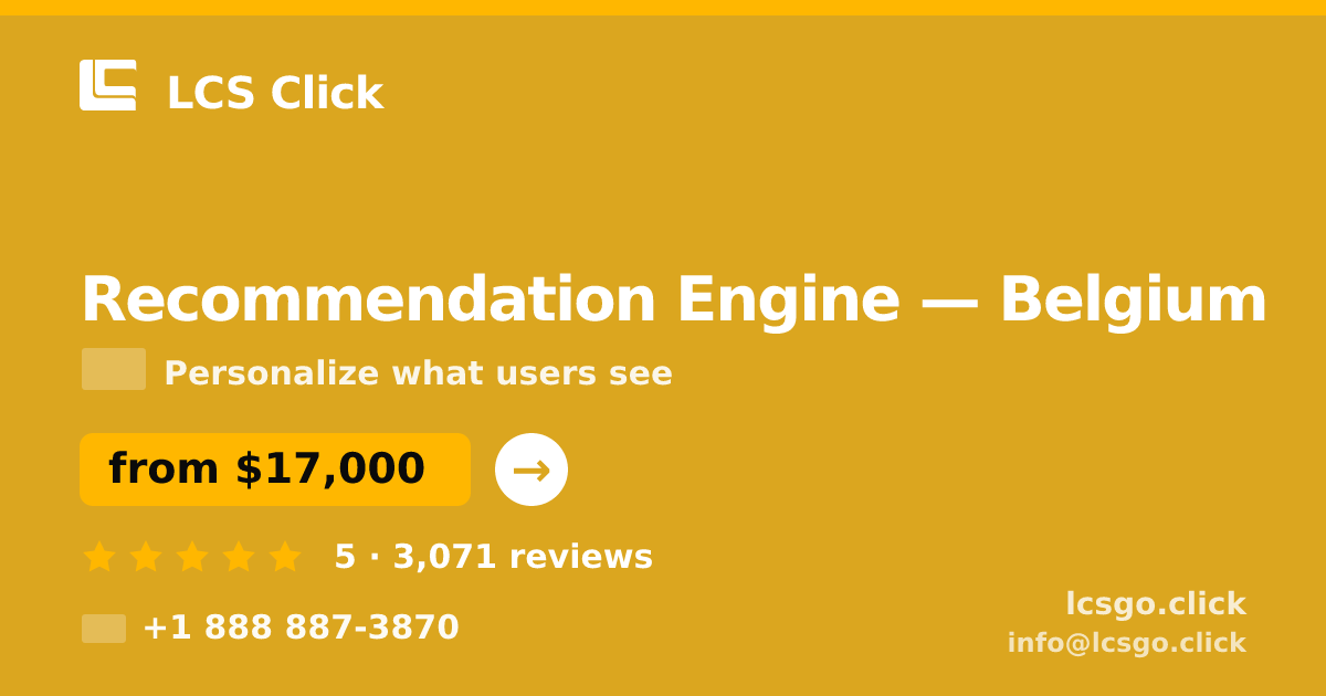 Recommendation Engine in Ghent — from $14,000, rated 5/5 by 1450 clients. LCS Click.