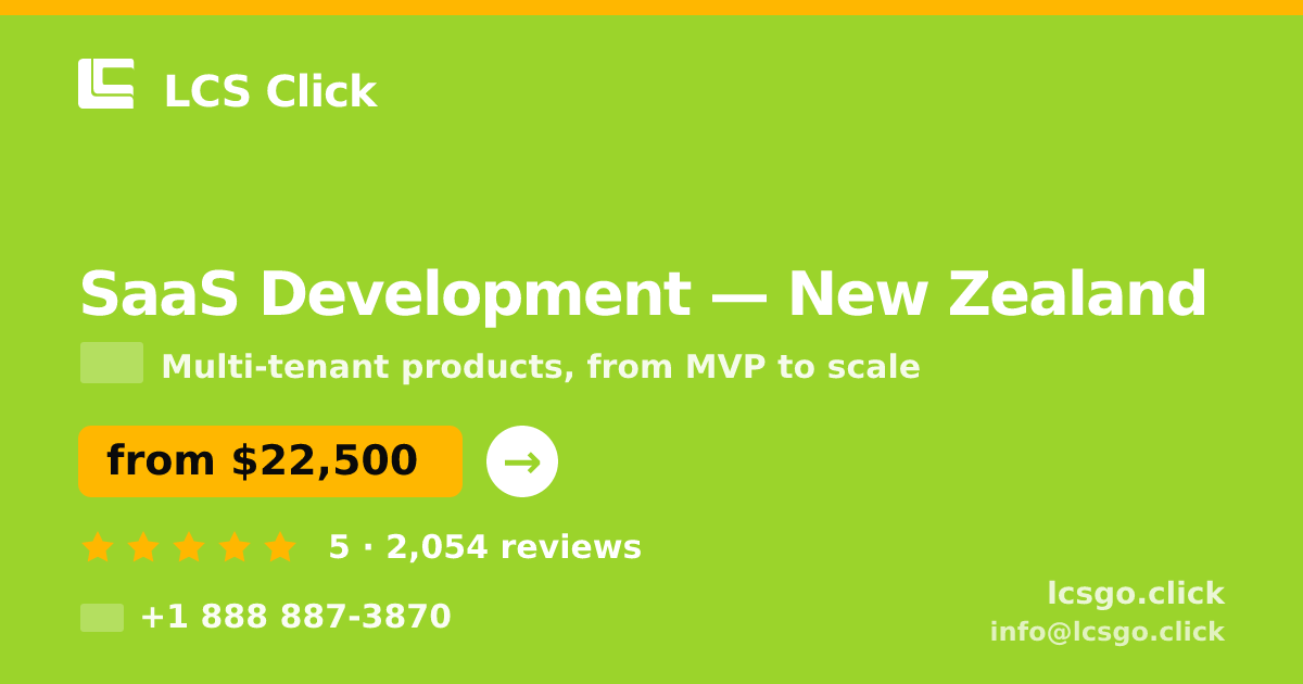 SaaS Development in Wellington — from $25,500, rated 4.9/5 by 2478 clients. LCS Click.