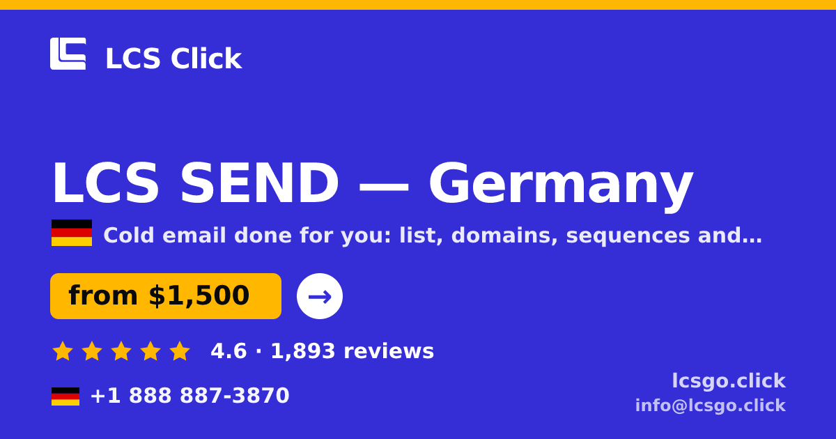 LCS SEND in Germany — from $1,500/mo, rated 4.6/5 by 1893 clients. LCS Click.