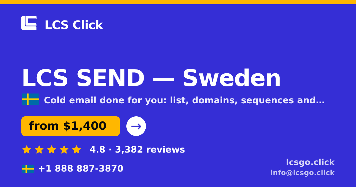 LCS SEND in Sweden — from $1,400/mo, rated 4.8/5 by 3382 clients. LCS Click.