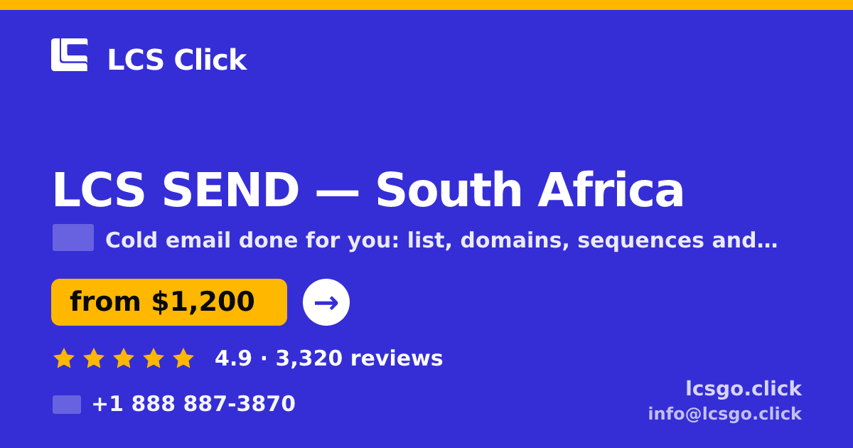 LCS SEND in South Africa — from $1,200/mo, rated 4.9/5 by 3320 clients. LCS Click.