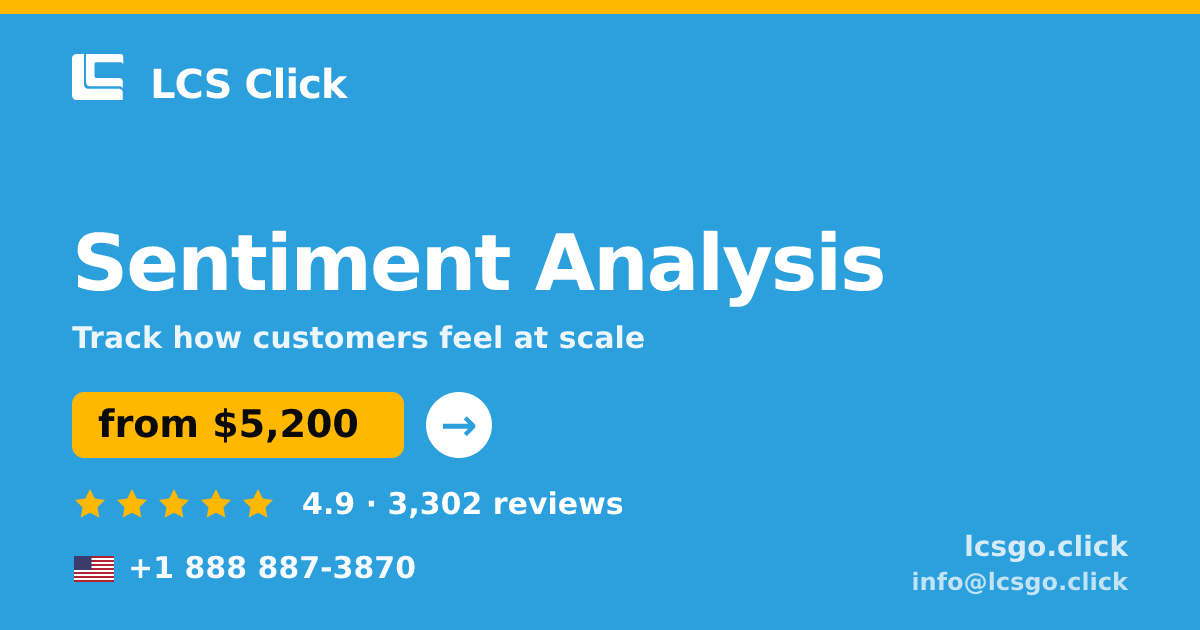 Sentiment Analysis in the USA — from $5,200, rated 4.9/5 by 3302 clients. LCS Click.