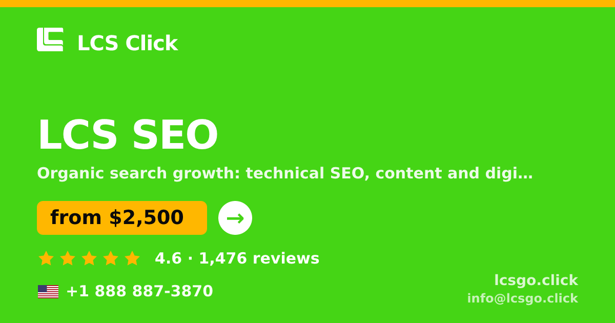 LCS SEO in the USA — from $2,500/mo, rated 4.6/5 by 1476 clients. LCS Click.