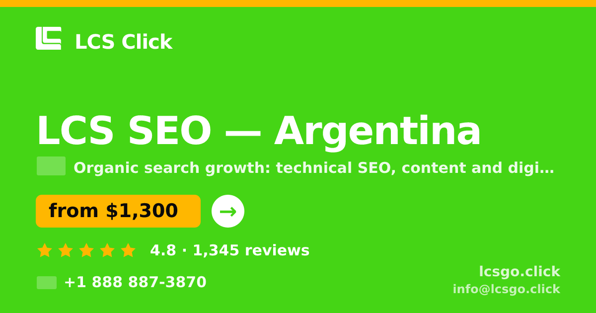 LCS SEO in Argentina — from $1,300/mo, rated 4.8/5 by 1345 clients. LCS Click.