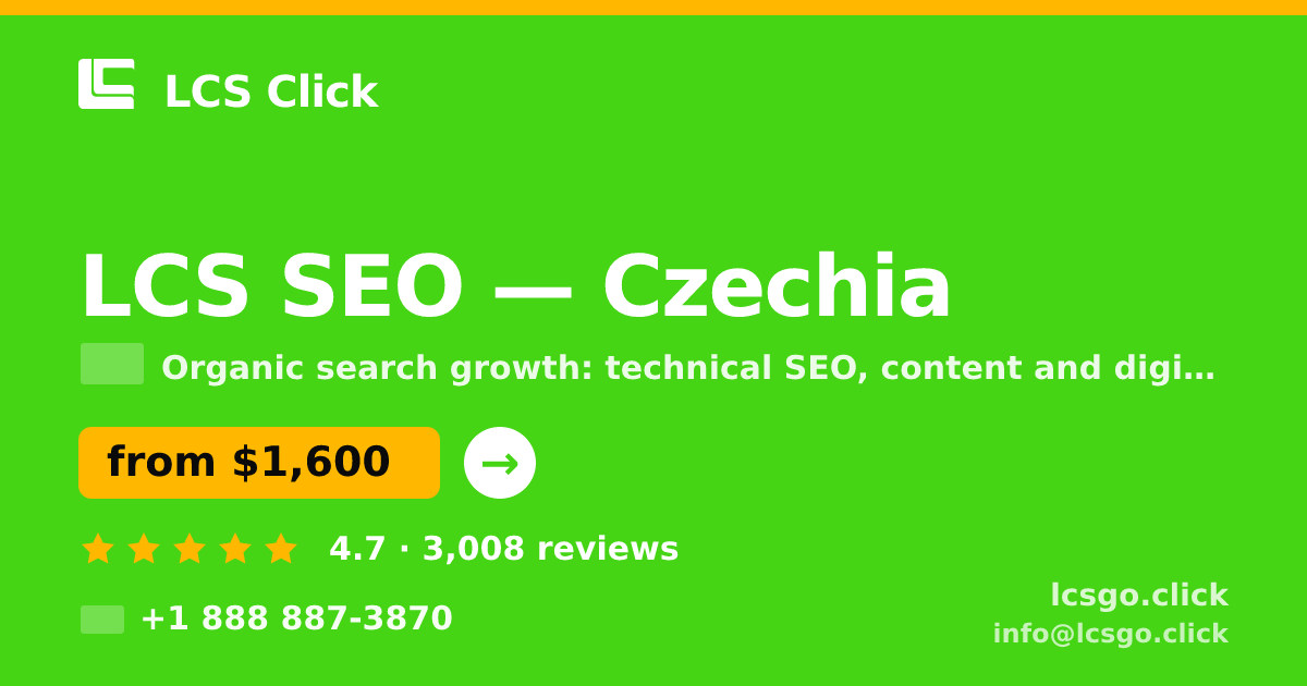 LCS SEO in Czechia — from $1,600/mo, rated 4.7/5 by 3008 clients. LCS Click.