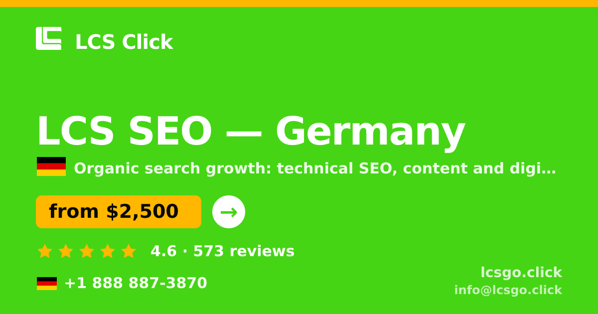 LCS SEO in Germany — from $2,500/mo, rated 4.6/5 by 573 clients. LCS Click.