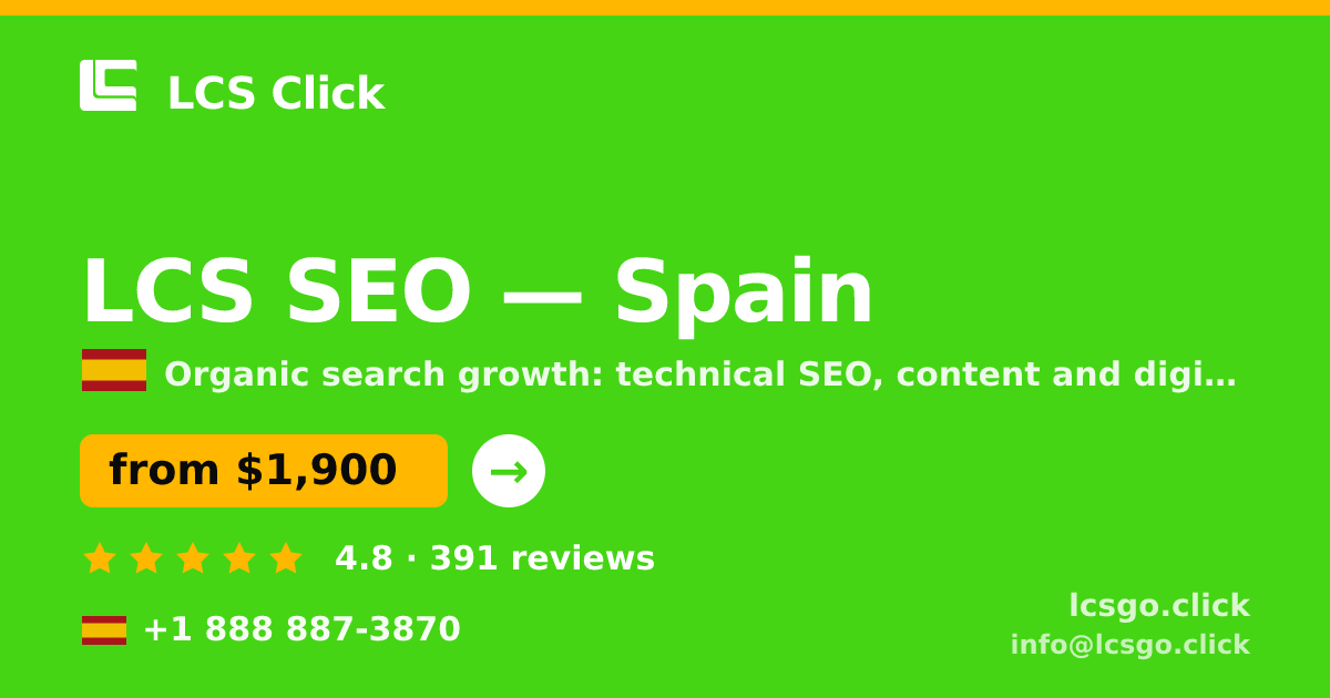 LCS SEO in Spain — from $1,900/mo, rated 4.8/5 by 391 clients. LCS Click.