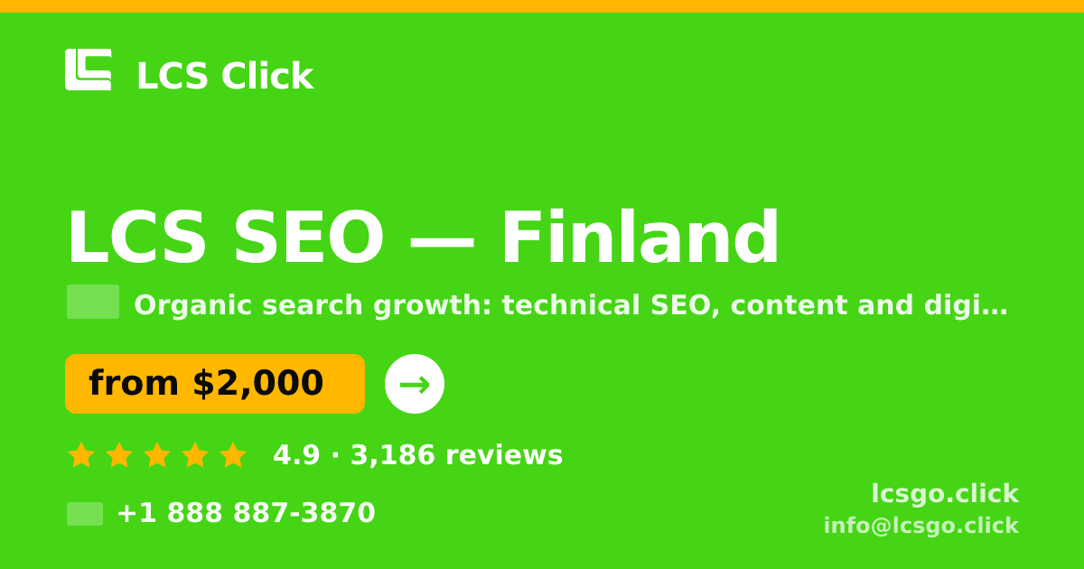 LCS SEO in Finland — from $2,000/mo, rated 4.9/5 by 3186 clients. LCS Click.
