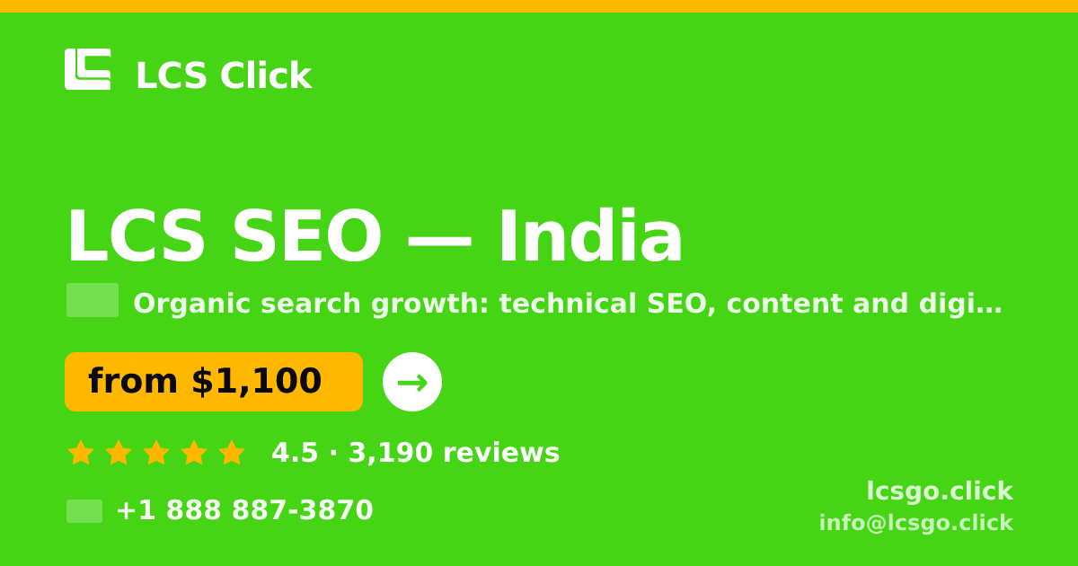 LCS SEO in India — from $1,100/mo, rated 4.5/5 by 3190 clients. LCS Click.
