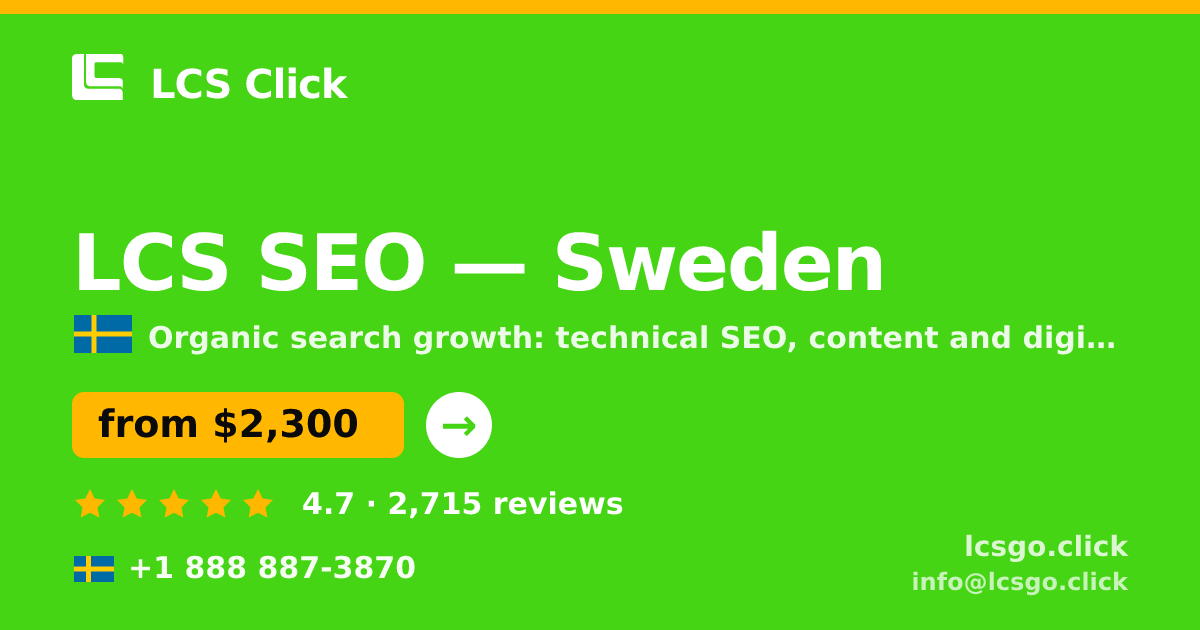 LCS SEO in Stockholm — from $2,400/mo, rated 4.6/5 by 3327 clients. LCS Click.