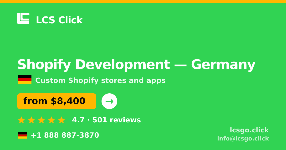 Shopify Development in Cologne — from $7,400, rated 4.6/5 by 3049 clients. LCS Click.
