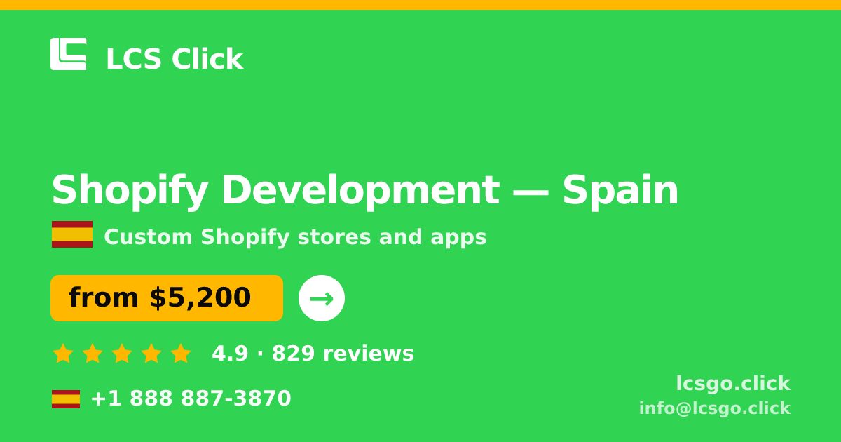 Shopify Development in Madrid — from $5,900, rated 4.6/5 by 2160 clients. LCS Click.