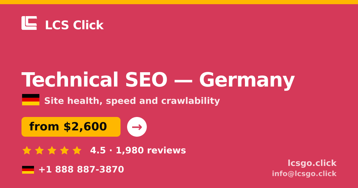 Technical SEO in Germany — from $2,600, rated 4.5/5 by 1980 clients. LCS Click.
