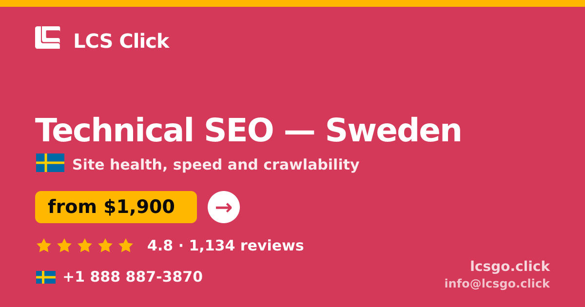 Technical SEO in Gothenburg — from $2,400, rated 4.7/5 by 2131 clients. LCS Click.
