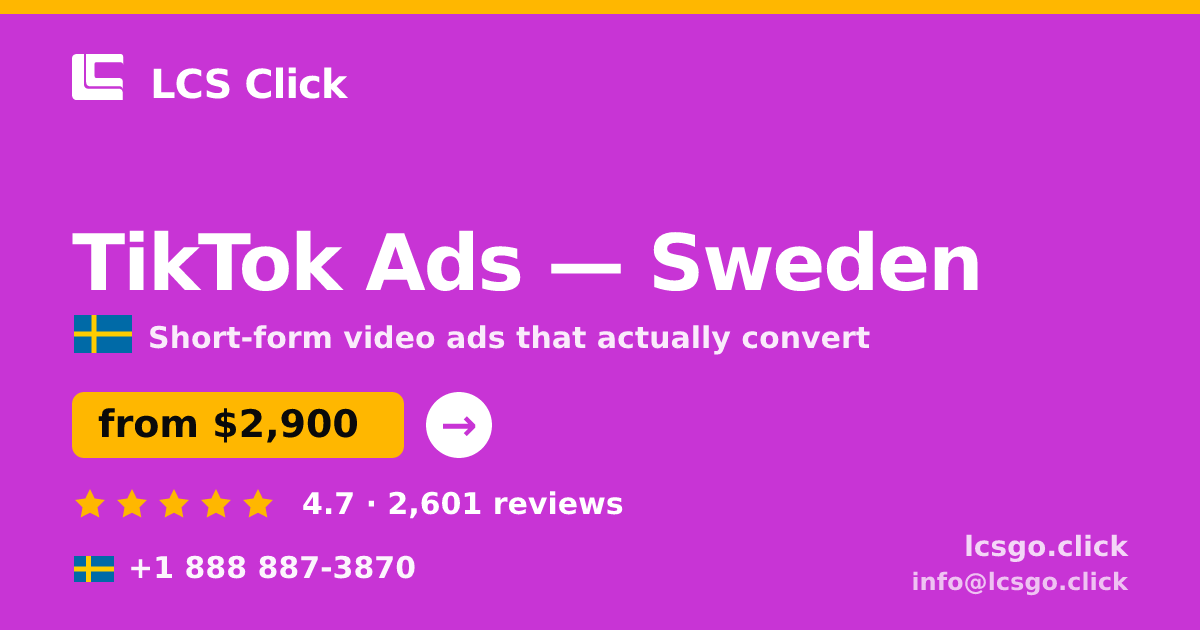 TikTok Ads in Malmö — from $2,900/mo, rated 4.5/5 by 3302 clients. LCS Click.