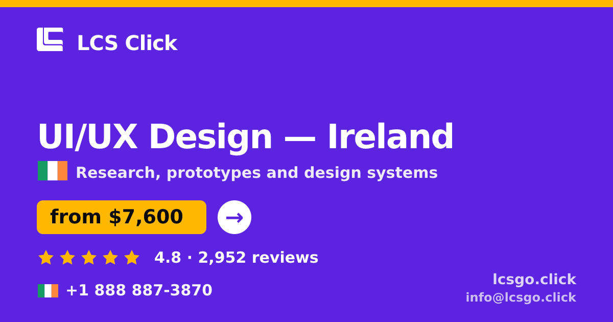 UI/UX Design in Cork — from $6,600, rated 5/5 by 370 clients. LCS Click.