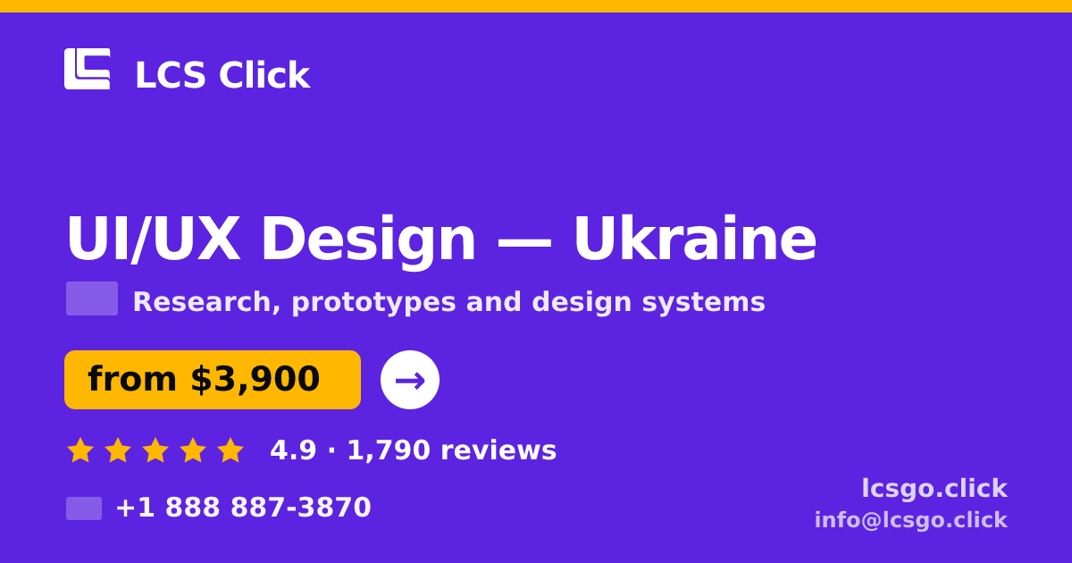 UI/UX Design in Ukraine — from $3,900, rated 4.9/5 by 1790 clients. LCS Click.