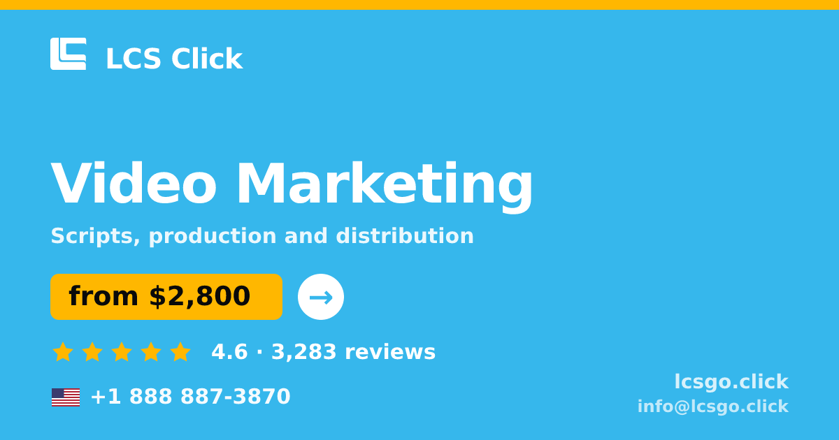 Video Marketing in the USA — from $2,800, rated 4.6/5 by 3283 clients. LCS Click.
