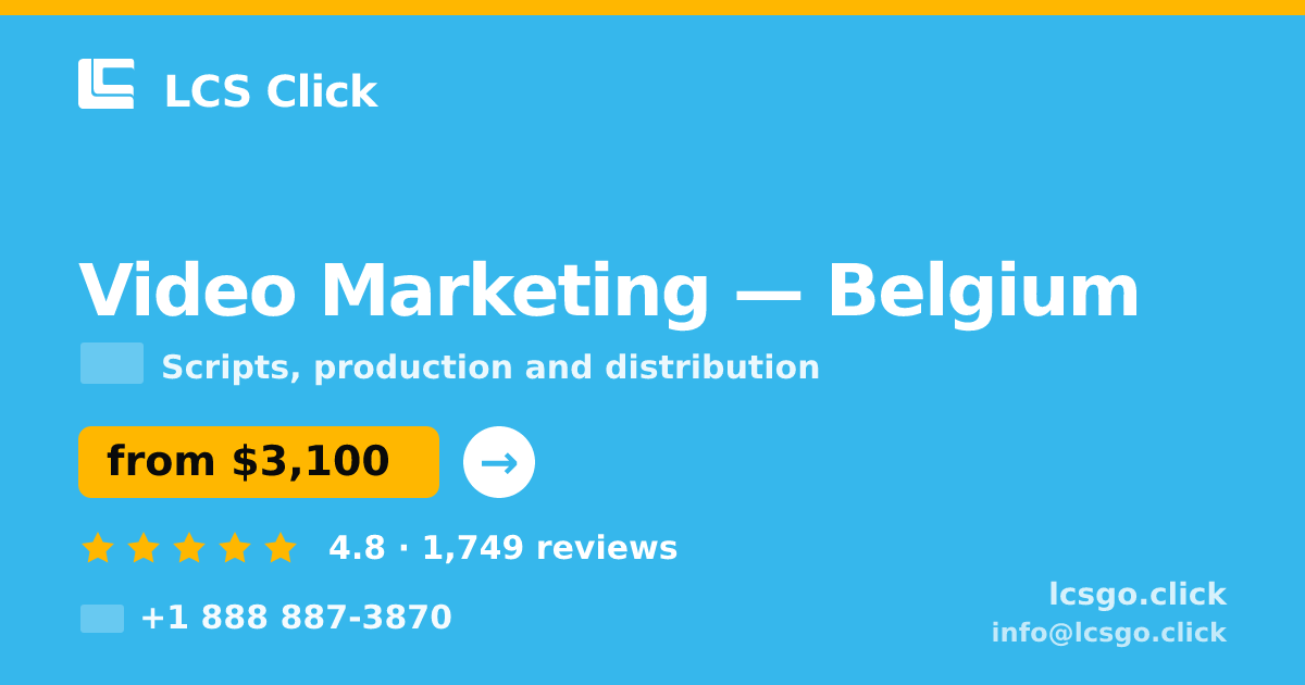 Video Marketing in Ghent — from $3,500, rated 4.6/5 by 500 clients. LCS Click.