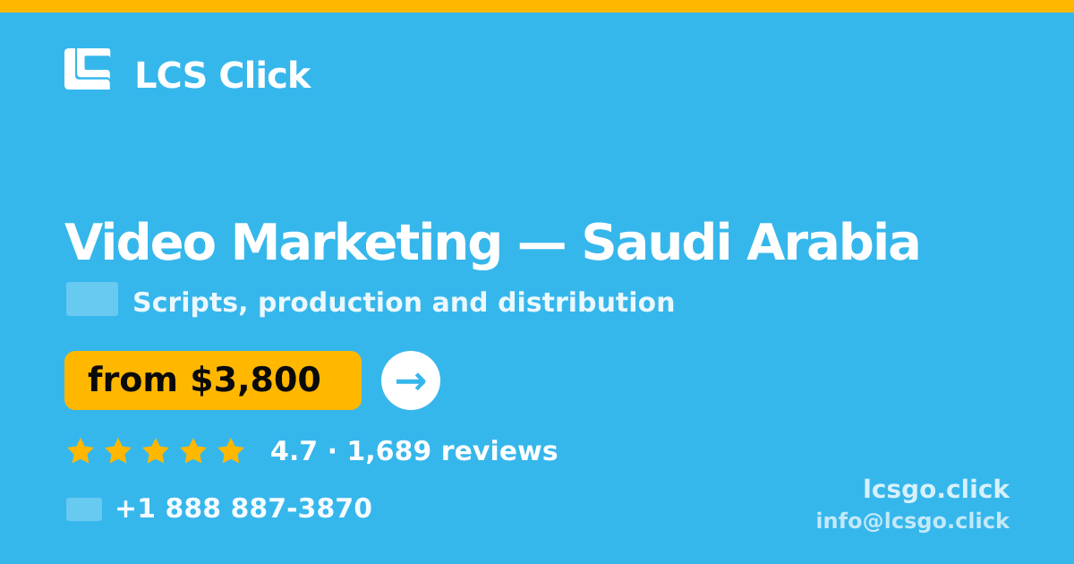 Video Marketing in Dammam — from $3,300, rated 4.6/5 by 1612 clients. LCS Click.