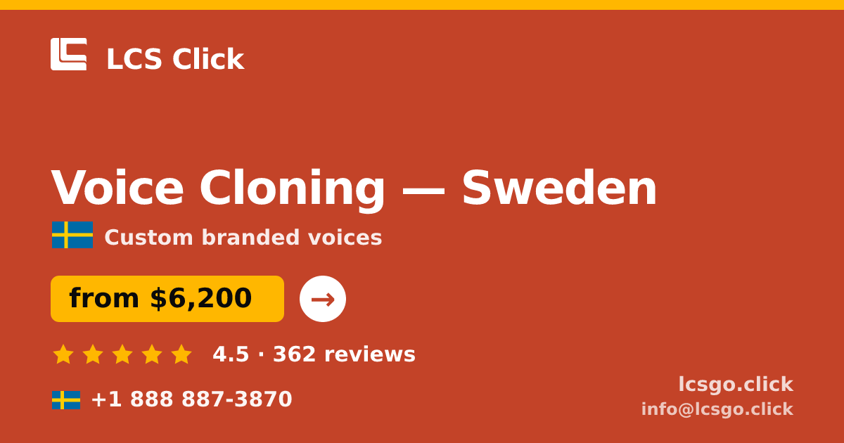 Voice Cloning in Gothenburg — from $7,600, rated 4.5/5 by 762 clients. LCS Click.