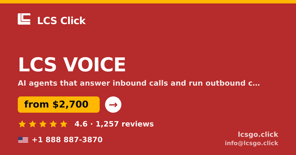LCS VOICE in the USA — from $2,700/mo, rated 4.6/5 by 1257 clients. LCS Click.