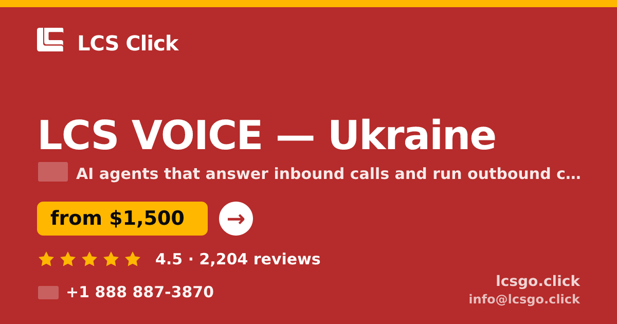 LCS VOICE in Ukraine — from $1,500/mo, rated 4.5/5 by 2204 clients. LCS Click.