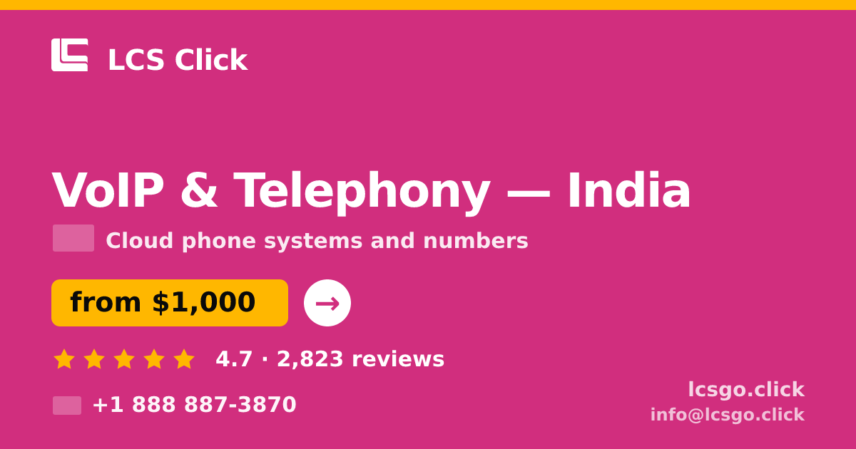 VoIP & Telephony in Mumbai — from $700/mo, rated 4.9/5 by 453 clients. LCS Click.